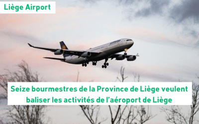 16 bourgmestres de la Provinces de Liège se prononcent pour une régulation des activités de l’aéroport